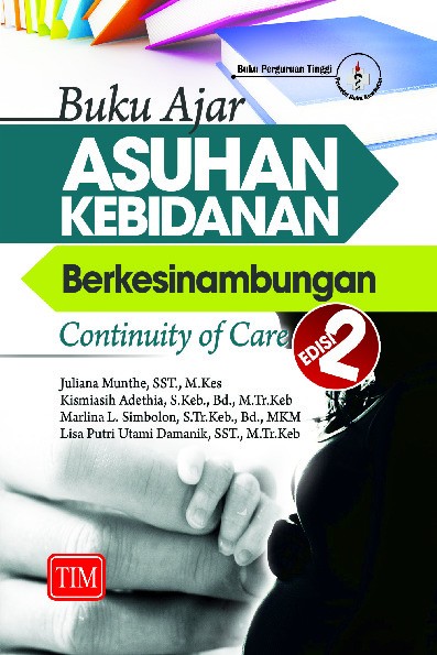 Buku Ajar Asuhan Kebidanan Berkesinambungan Continuity of Care EDISI 2.dgt